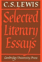 Selected Literary Essays (C.S. Lewis)