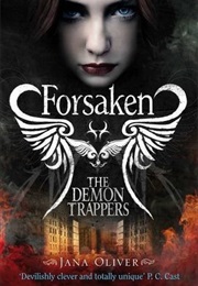 Forsaken (Jana Oliver)