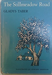 The Stillmeadow Road (Gladys Taber)