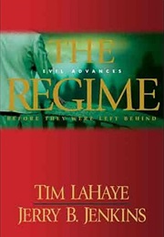 The Regime (Tim Lahaye)