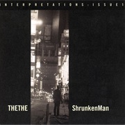 The The- Interpretations: Issue One - Shrunkenman