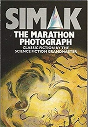 The Marathon Photograph (Clifford Simak)