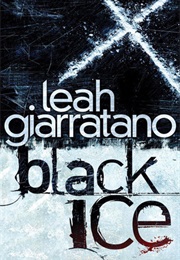 Black Ice (Leah Giarratano)