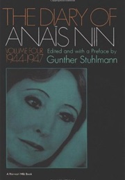The Diary of Anaïs Nin, Vol. 4: 1944-1947 (Anaïs Nin)