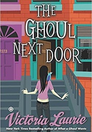 The Ghoul Next Door (Victoria Laurie)