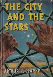 The City and the Stars, Arthur C. Clarke (1956)