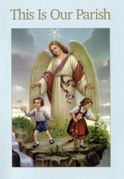 This Is Our Parish (Faith and Freedom)