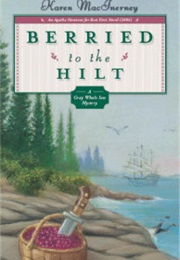 Berried to the Hilt (Karen Macinerney)