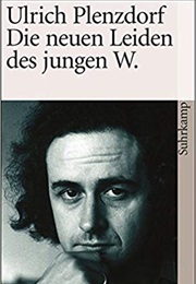 Die Neuen Leiden Des Jungen W. (Ulrich Plenzdorf)