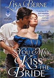 You May Kiss the Bride (Lisa Berne)
