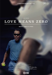 Love Means Zero (2017)