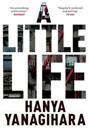 A Little Life (Hanya Yanagihara)