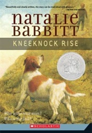 Kneeknock Rise (Natalie Babbitt)