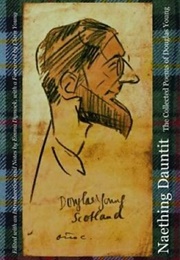Naething Daunitit (Douglas Young)