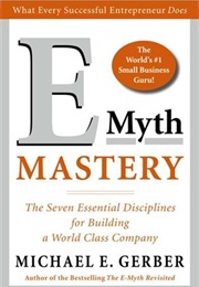 The E-Myth Mastery (Michael Gerber)