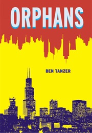 Orphans (Ben Tanzer)