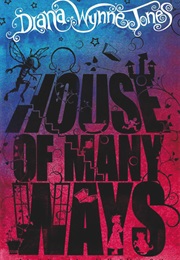 House of Many Ways (Diana Wynne Jones)