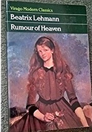 Rumour of Heaven (Beatrix Lehmann)