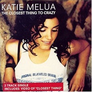 Katie Melua - The Closest Thing to Crazy