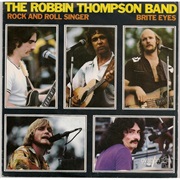 Robin Thompson Band - Brite Eyes