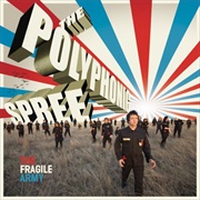 The Polyphonic Spree, the Fragile Army