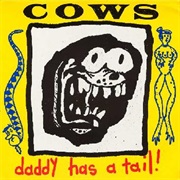 Cows: Daddy Has a Tail