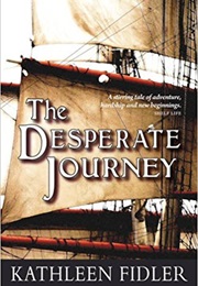 The Desperate Journey (Kathleen Fidler)