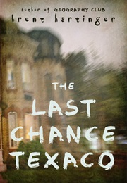 The Last Chance Texaco (Brent Hartinger)