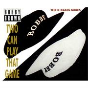 Bobby Brown - Two Can Play That Game