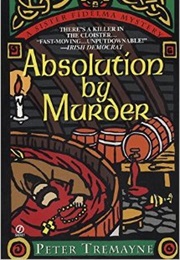 Absolution by Murder (Peter Tremayne)