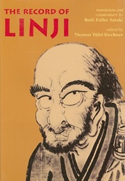 The Record of Linji (Thomas Yuho Kirchner & Ruth Fuller Sasaki)