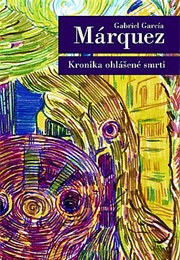 Crónica De Una Muerte Anunciada (GG Márquez)