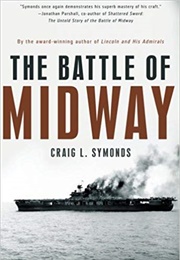 The Battle of Midway (Craig L. Symonds)