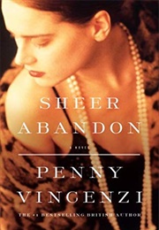 Sheer Abandon (Penny Vincenzi)
