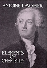 Elements of Chemistry (Antoine Laurent Lavoisier)