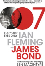 For Your Eyes Only: Ian Fleming and James Bond (Ben Macintyre)