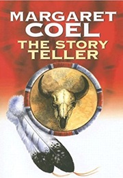 The Story Teller (Margaret Coel)
