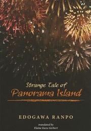 Strange Tale of Panorama Island (Edogawa Ranpo)