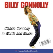 Connolly, Billy: Classic Connolly In…