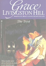 The Tryst (Grace Livingston Hill)