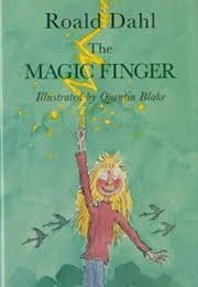 The Magic Finger (Roald Dahl)