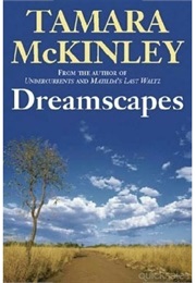 Dreamscapes (Tamara McKinley)
