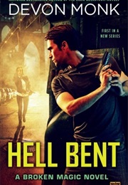 Hell Bent (Devon Monk)