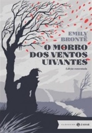 O Morro Dos Ventos Uivantes (Emily Brontë)