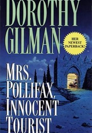 Mrs. Pollifax, Innocent Tourist (Dorothy Gilman)