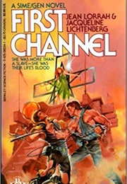 First Channel (Jean Lorrah & Jacqueline Lichtenberg)