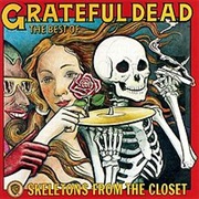 Grateful Dead - Skeletons From the Closet: The Best of Grateful Dead