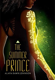 The Summer Prince (Alaya Dawn Johnson)