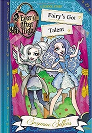 Fairy's Got Talent (Suzanne Selfors)