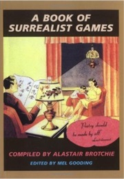 A Book of Surrealist Games (Alastair Brotchie)